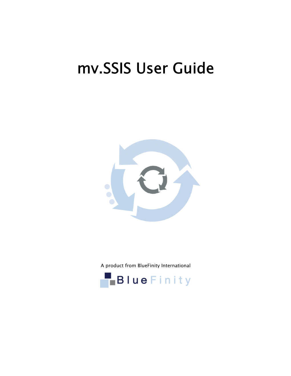 Mv.SSIS User Guide