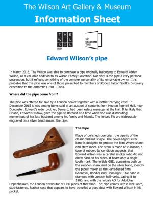 Download the Edward Wilson Pipe Information Sheet