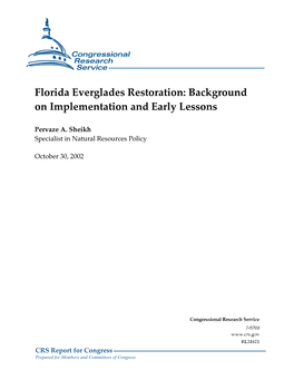 Florida Everglades Restoration: Background on Implementation And