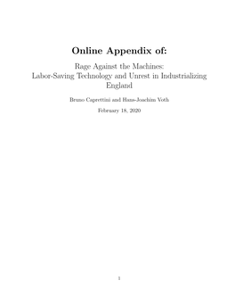 Online Appendix Of: Rage Against the Machines: Labor-Saving Technology and Unrest in Industrializing England