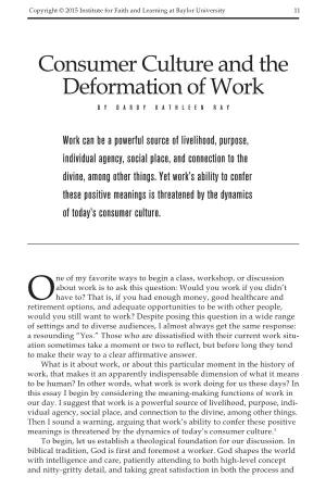 Consumer Culture and the Deformation of Work by DARBY KATHLEEN RAY