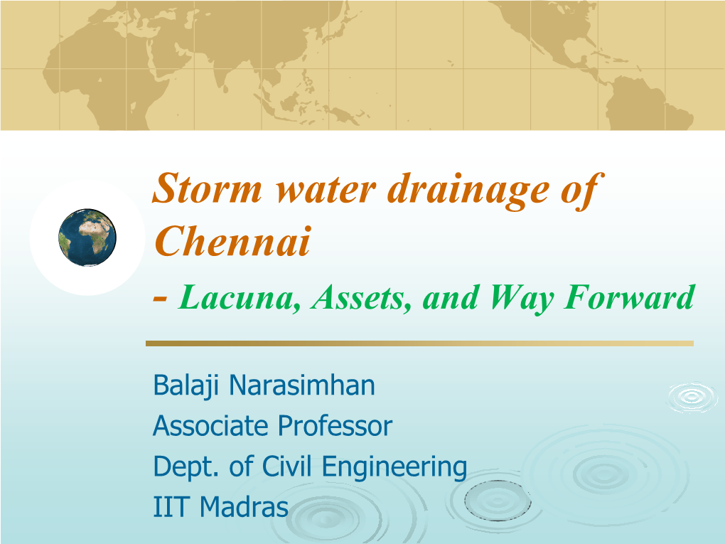 Storm Water Drainage of Chennai - Lacuna, Assets, and Way Forward