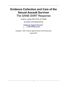 Evidence Collection and Care of the Sexual Assault Survivor the SANE-SART Response Linda E