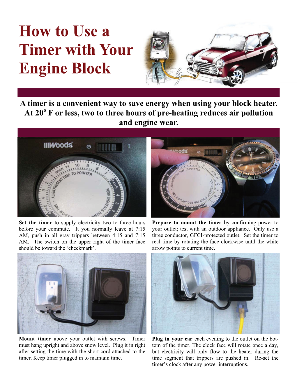 How to Use a Timer with Your Engine Block