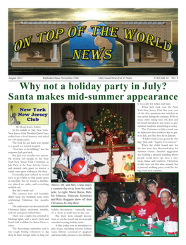 Why Not a Holiday Party in July? Santa Makes Mid-Summer Appearance Ly Too Early for Turkey and Ham