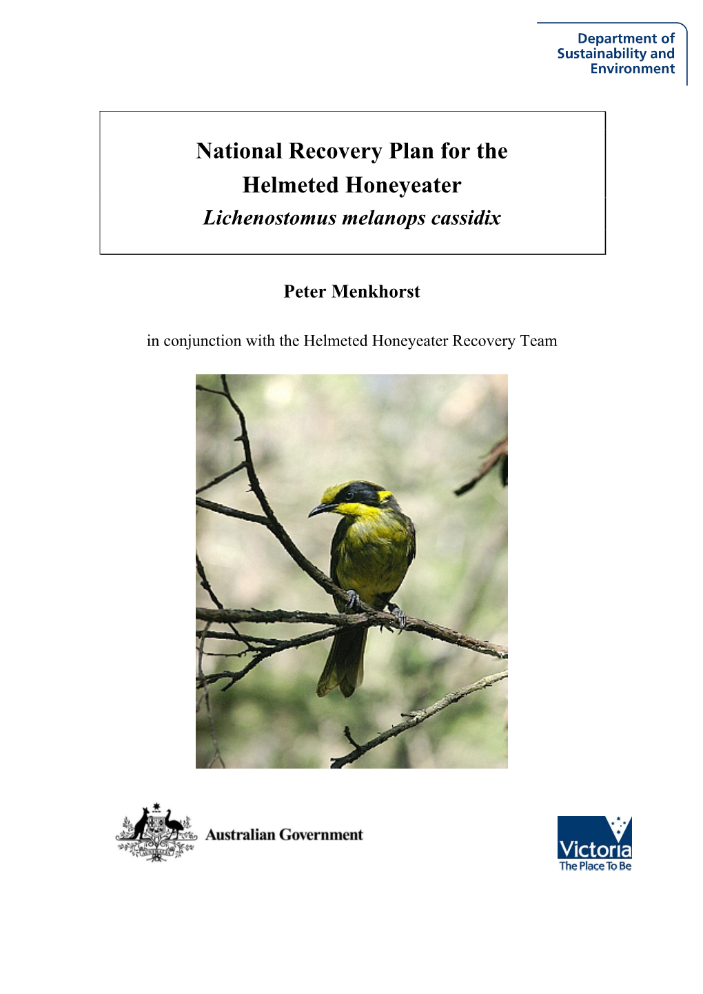 National Recovery Plan for Helmeted Honeyeater (Lichenostomus