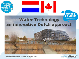 Water Technology an Innovative Dutch Approach
