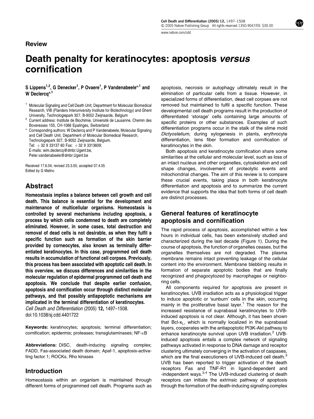 Death Penalty for Keratinocytes: Apoptosis Versus Cornification