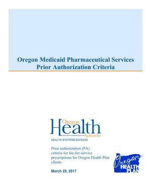 Oregon Medicaid PA Criteria for Fee-For-Service Prescriptions