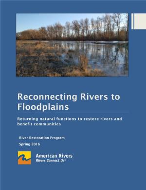 Reconnecting Rivers to Floodplains