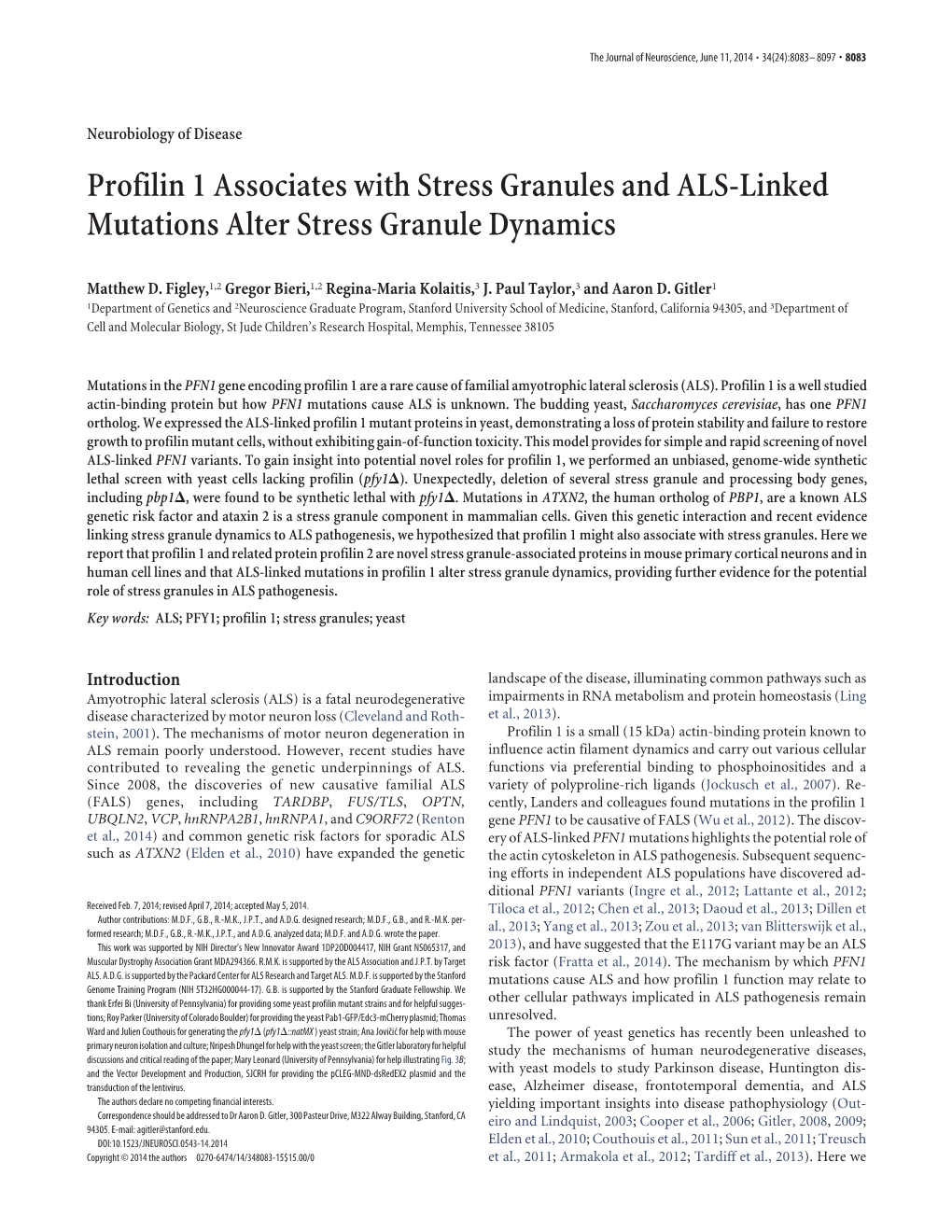 Profilin 1 Associates with Stress Granules and ALS-Linked Mutations Alter Stress Granule Dynamics