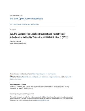 We, the Judges: the Legalized Subject and Narratives of Adjudication in Reality Television, 81 UMKC L. Rev. 1 (2012)