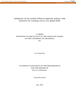 Arithmetic of the Moduli of Fibered Algebraic Surfaces with Heuristics for Counting Curves Over Global Fields