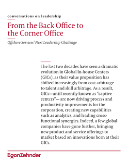 From the Back Office to the Corner Office Offshore Services’ Next Leadership Challenge