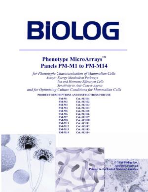 Phenotype Microarrays Panels PM-M1 to PM-M14