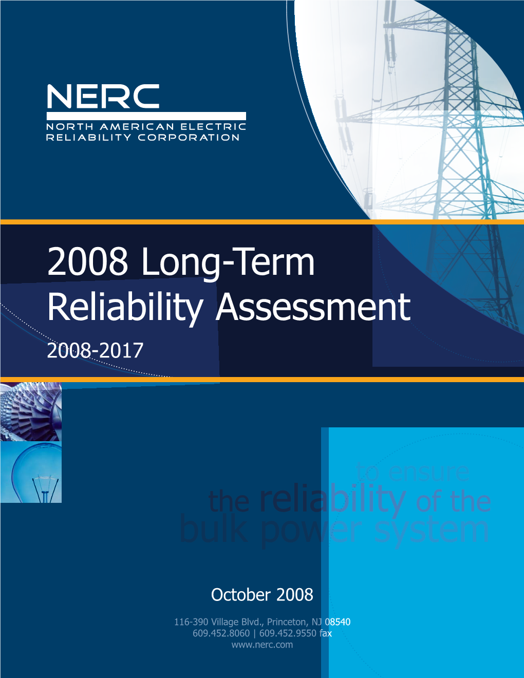North American Electric Reliability Corporation, 2008 Long-Term