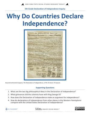 Why Do Countries Declare Independence?