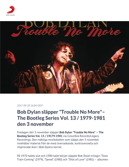 ​Bob Dylan Släpper ”Trouble No More"– the Bootleg