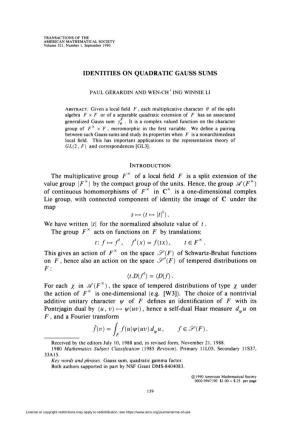 IDENTITIES on QUADRATIC GAUSS SUMS the Multiplicative Group F X