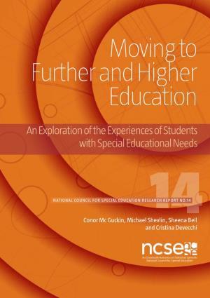 Moving to Further and Higher Education: an Exploration of the Experiences of Students with Special Educational Needs