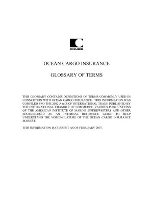 Ocean Cargo Insurance Glossary of Terms