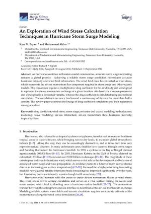 An Exploration of Wind Stress Calculation Techniques in Hurricane Storm Surge Modeling