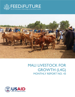 Mali Livestock for Growth (L4g) Monthly Report No