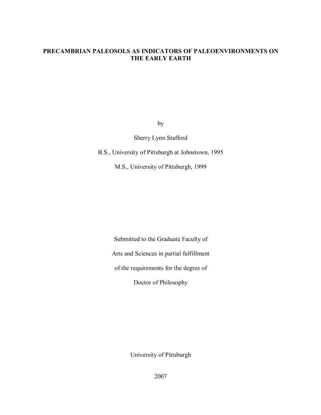 Precambrian Paleosols As Indicators of Paleoenvironments on the Early Earth