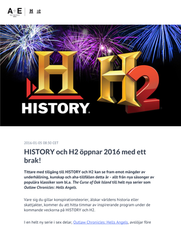HISTORY Och H2 Öppnar 2016 Med Ett Brak!