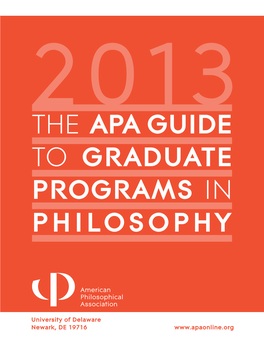 The APA Guide to Graduate Programs in Philosophy