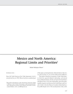 Mexico and North America: Regional Limits and Priorities1