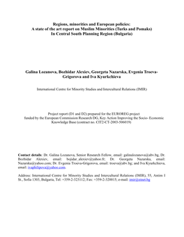 Regions, Minorities and European Policies: a State of the Art Report on Muslim Minorities (Turks and Pomaks) in Central South Planning Region (Bulgaria)