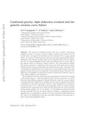 Conformal Gravity: Light Deflection Revisited and the Galactic Rotation Curve Failure