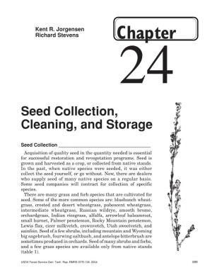 Seed Collection, Cleaning, and Storage