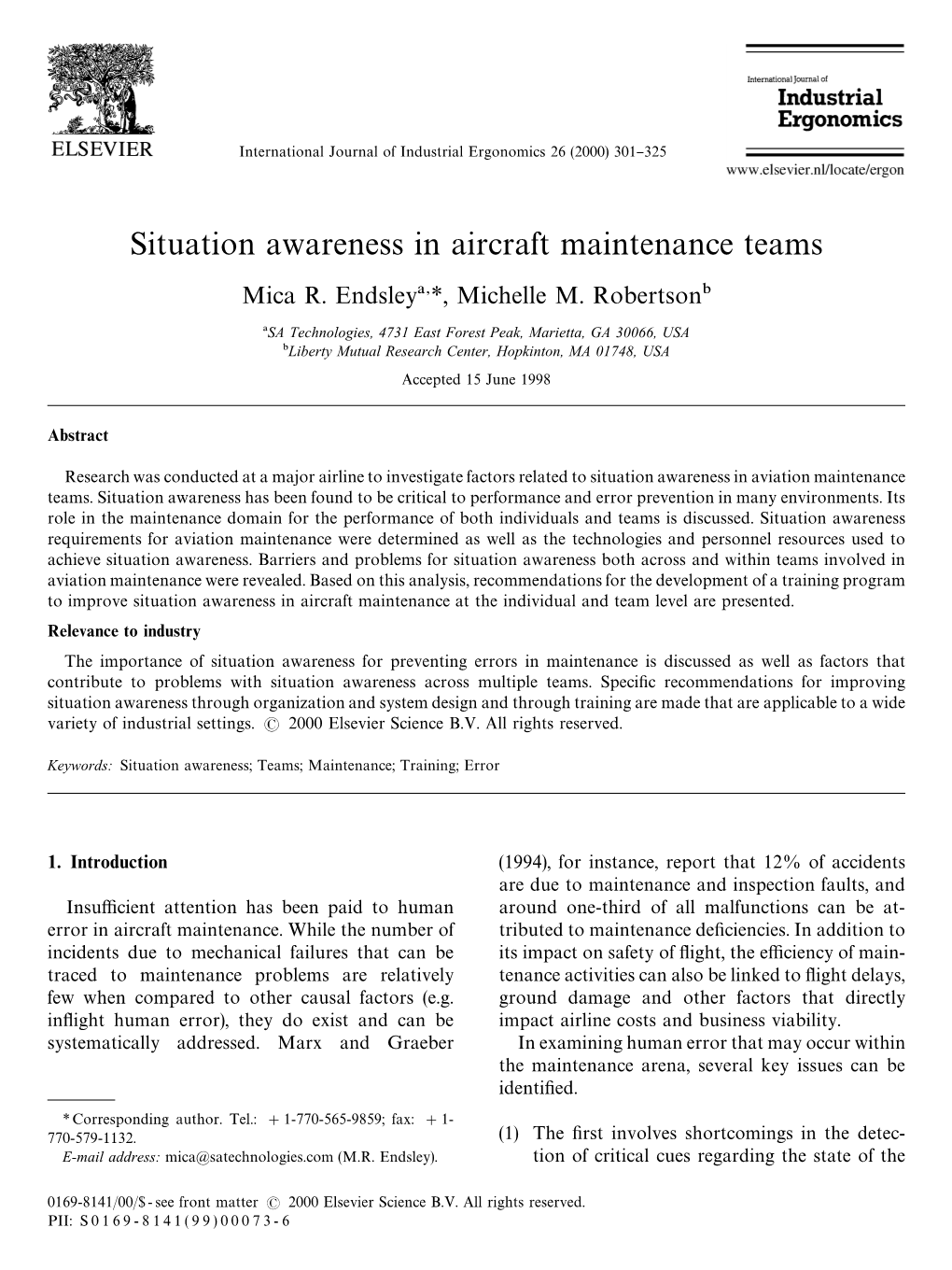 Situation Awareness in Aircraft Maintenance Teams Mica R