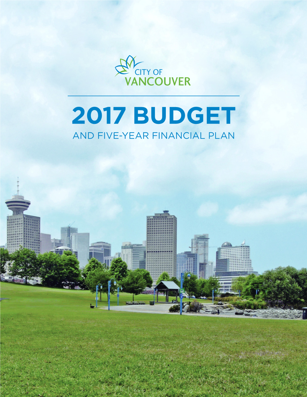 City of Vancouver 2017 Budget and Service Satisfaction Survey
