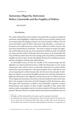 Autonomy, Oligarchy, Statesman: Weber, Castoriadis and the Fragility of Politics
