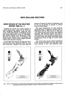 BRIEF REVIEW of the WEATHER Percent of Normal in Much of Canterbury and As Low As 50 Percent of Normal in Coastal WINTER 1988 (Fig