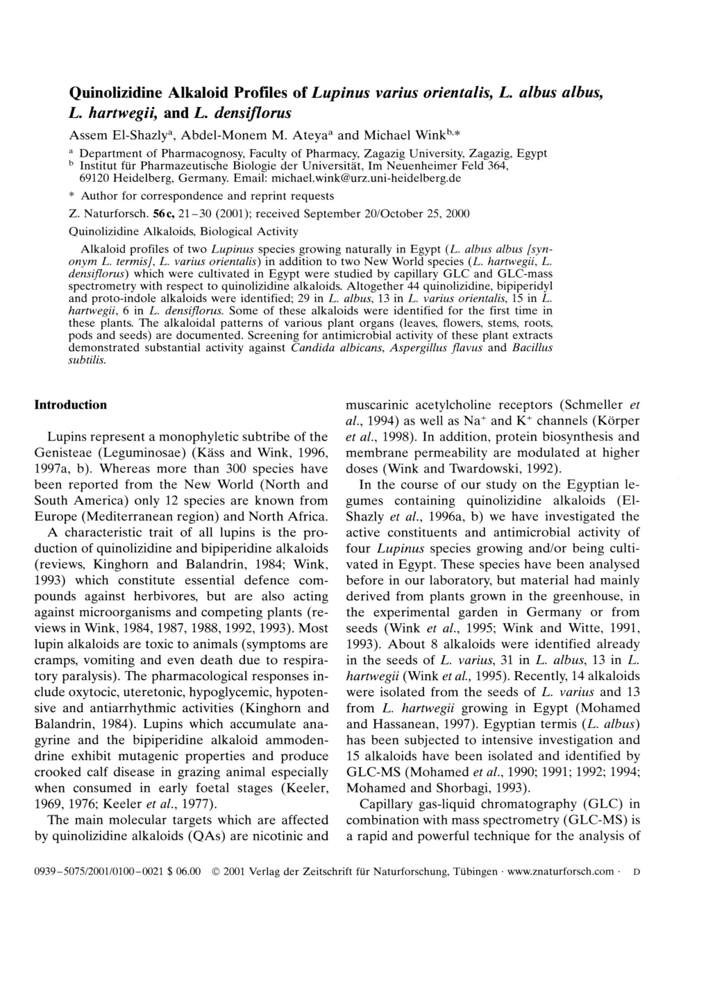 Quinolizidine Alkaloid Profiles of Lupinus Varius Orientalis , L