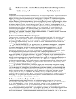 The Neuromuscular Junction: Pharmacologic Applications During Anesthesia Page 1 Cynthia A