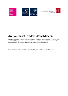 Are Journalists Today's Coal Miners?