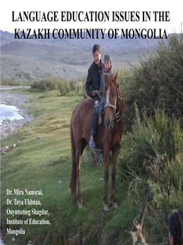 Language Education Issues in the Kazakh Community of Mongolia