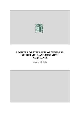 Register of Interests of Members' Secretaries and Research Assistants