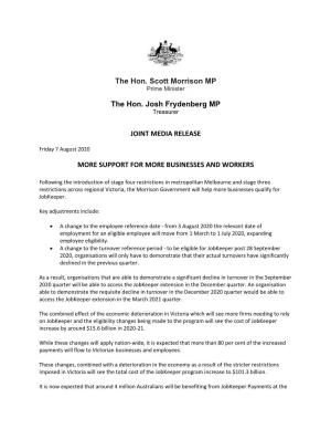 The Hon. Scott Morrison MP the Hon. Josh Frydenberg MP JOINT MEDIA RELEASE MORE SUPPORT for MORE BUSINESSES and WORKERS