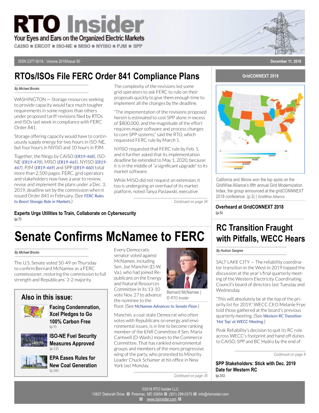 Senate Confirms Mcnamee to FERC with Pitfalls, WECC Hears Every Democratic by Michael Brooks by Hudson Sangree Senator Voted Against the U.S