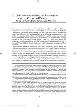 10. Gray Zone Mediation in the Ukraine Crisis: Comparing Crimea and Donbas David Carment, Milana Nikolko, and Dani Belo