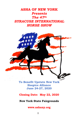 ASHA of NEW YORK Presents the 47Th SYRACUSE INTERNATIONAL HORSE SHOW