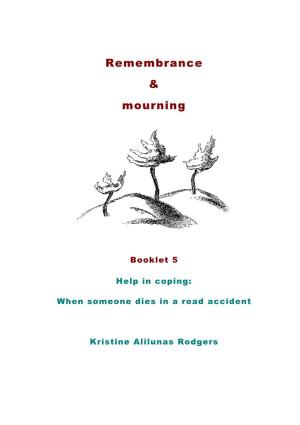 Booklet 5 Remembrance and Mourning