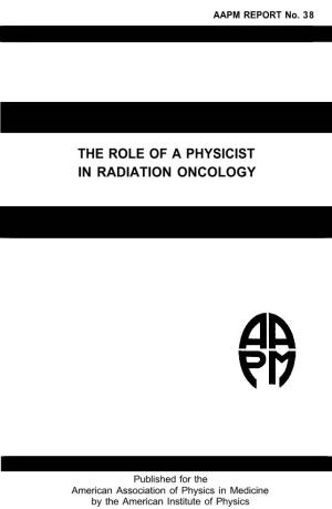 The Role of a Physicist in Radiation Oncology