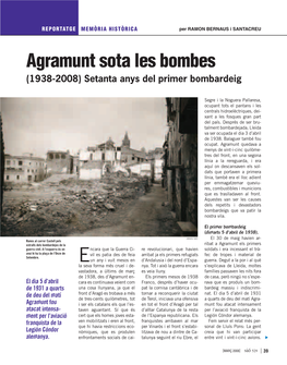 Agramunt Sota Les Bombes (1938-2008) Setanta Anys Del Primer Bombardeig
